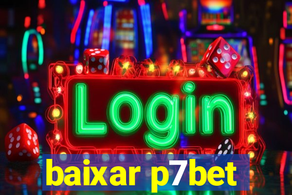 baixar p7bet